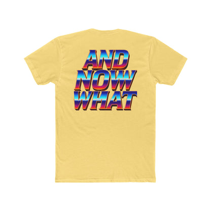 And Now What Tee — Retro Gradient Statement T-Shirt