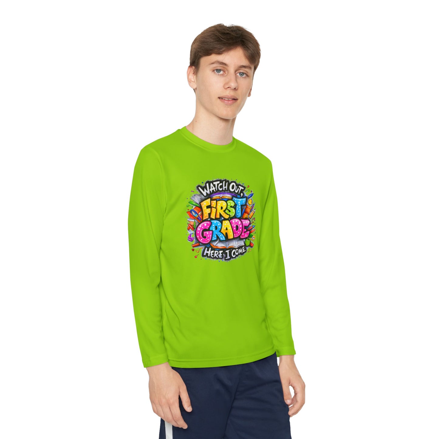 First Grade Kids Long Sleeve Tee — "Watch Out! First Grade Here I Come" Back-to-School Shirt