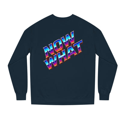 Now What Retro Sweatshirt — Bold 80s Gradient Graphic Crewneck