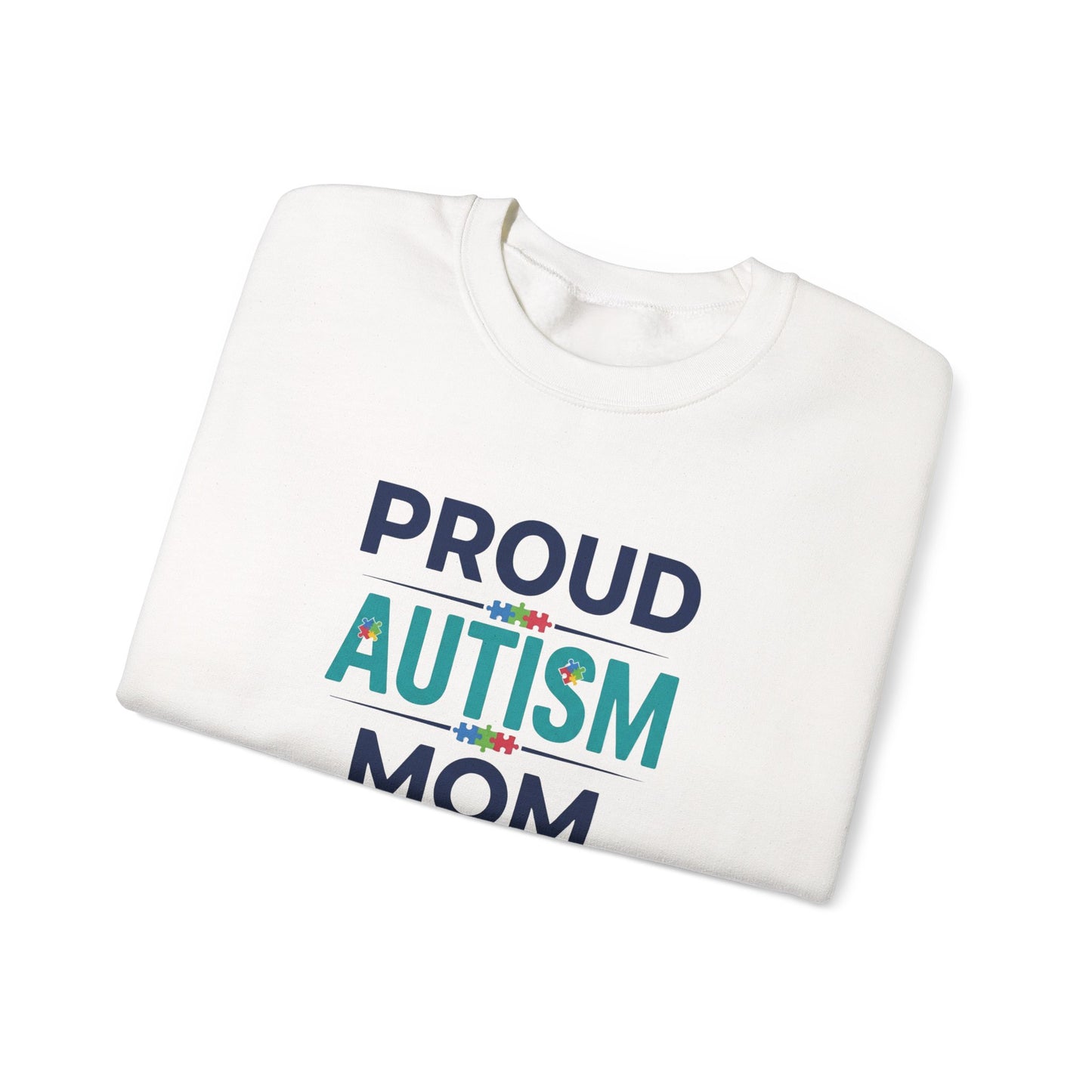 Proud Autism Mom Crewneck Sweatshirt