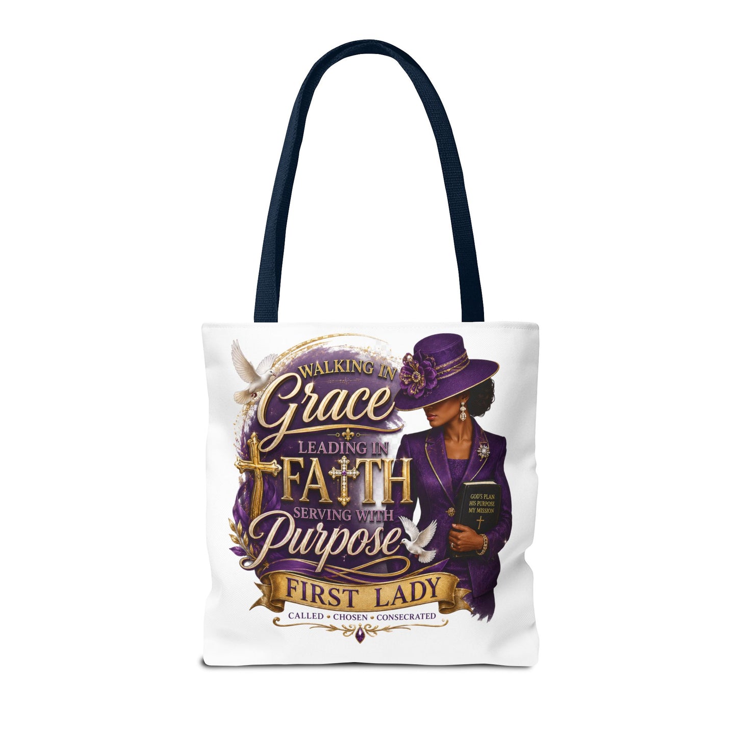 Faith & Purpose First Lady Tote