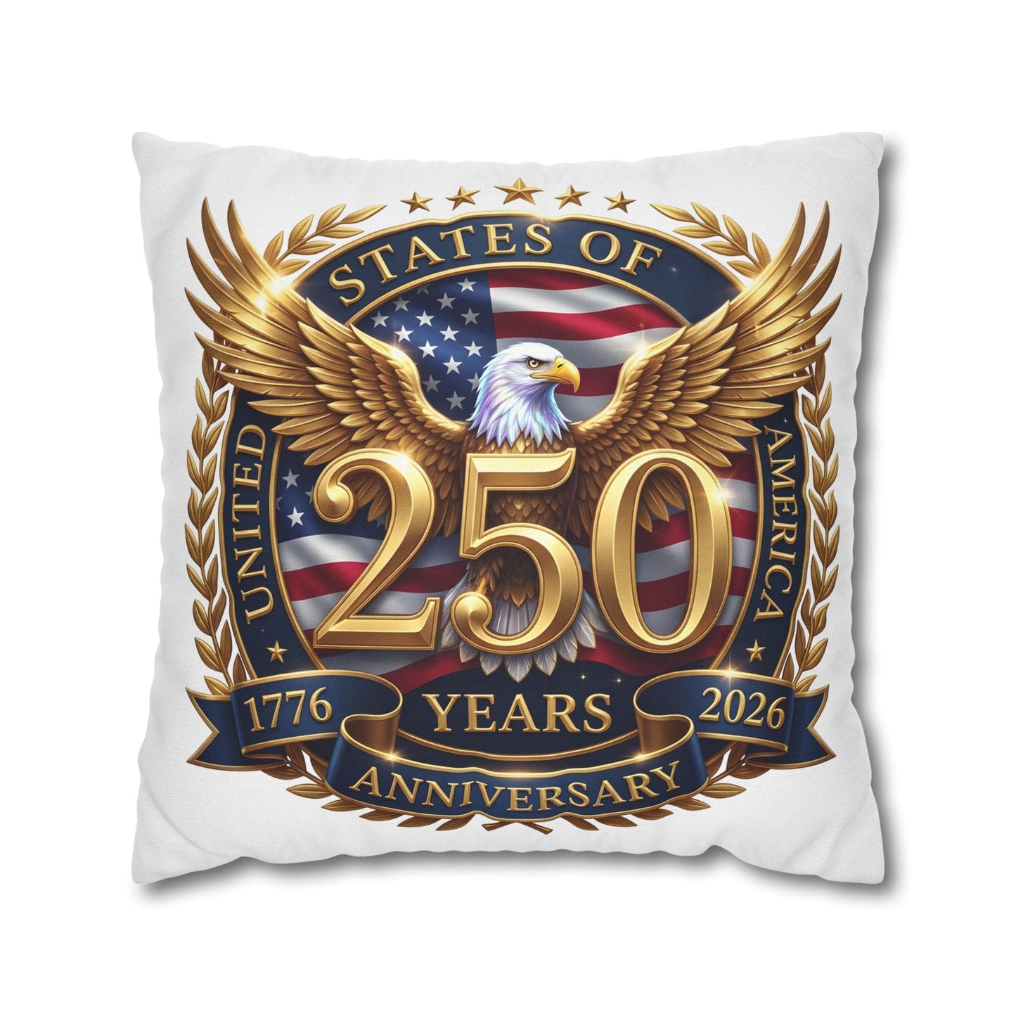 250th USA Anniversary Pillowcase – Patriotic Eagle 1776–2026 Decorative Throw Pillow Cover