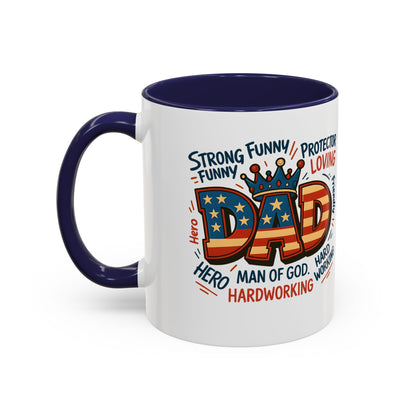 Dad Coffee Mug — Patriotic "DAD" Design with Loving, Hardworking, Protector Keywords (11/15oz Accent Mug)