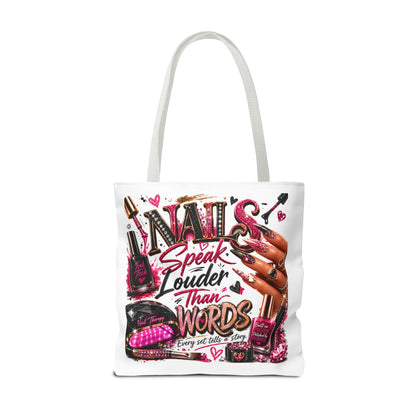 Nails Speak Louder Than Words Tote Bag