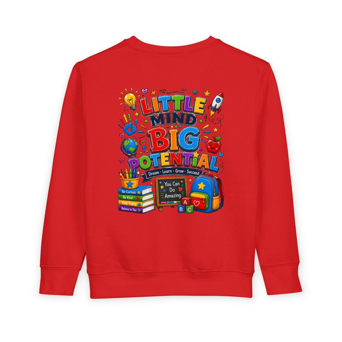 Toddler Sweatshirt — "Little Mind Big Potential" Back-to-School Kids Crewneck