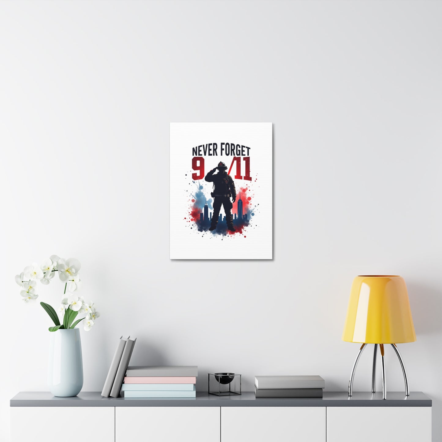 Never Forget 9/11 Firefighter Canvas — Patriotic 9-11 Memorial Wall Art