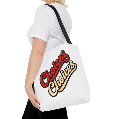 Choices Retro Script Tote Bag — Vintage Two-Tone Typography Canvas Tote
