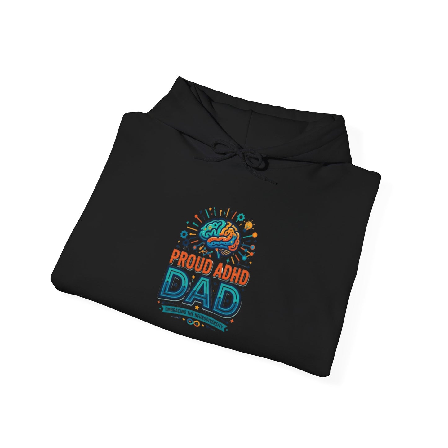 Proud ADHD Dad Hoodie