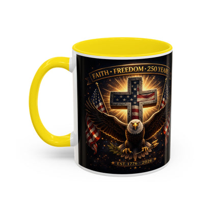 Patriotic Faith & Freedom Accent Coffee Mug — Eagle, Cross & American Flag (1776–2026)