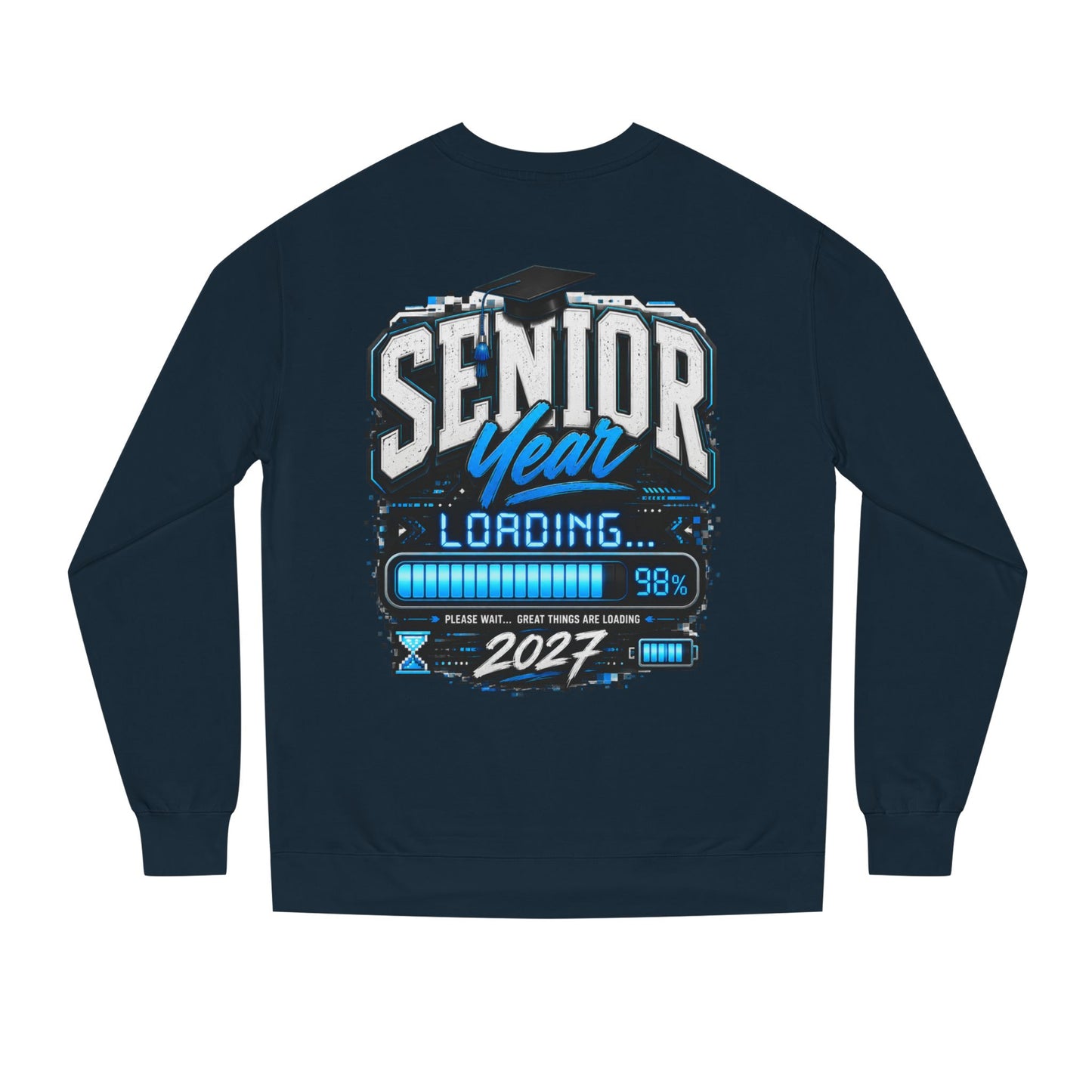 Senior Year Loading 2027 Sweatshirt