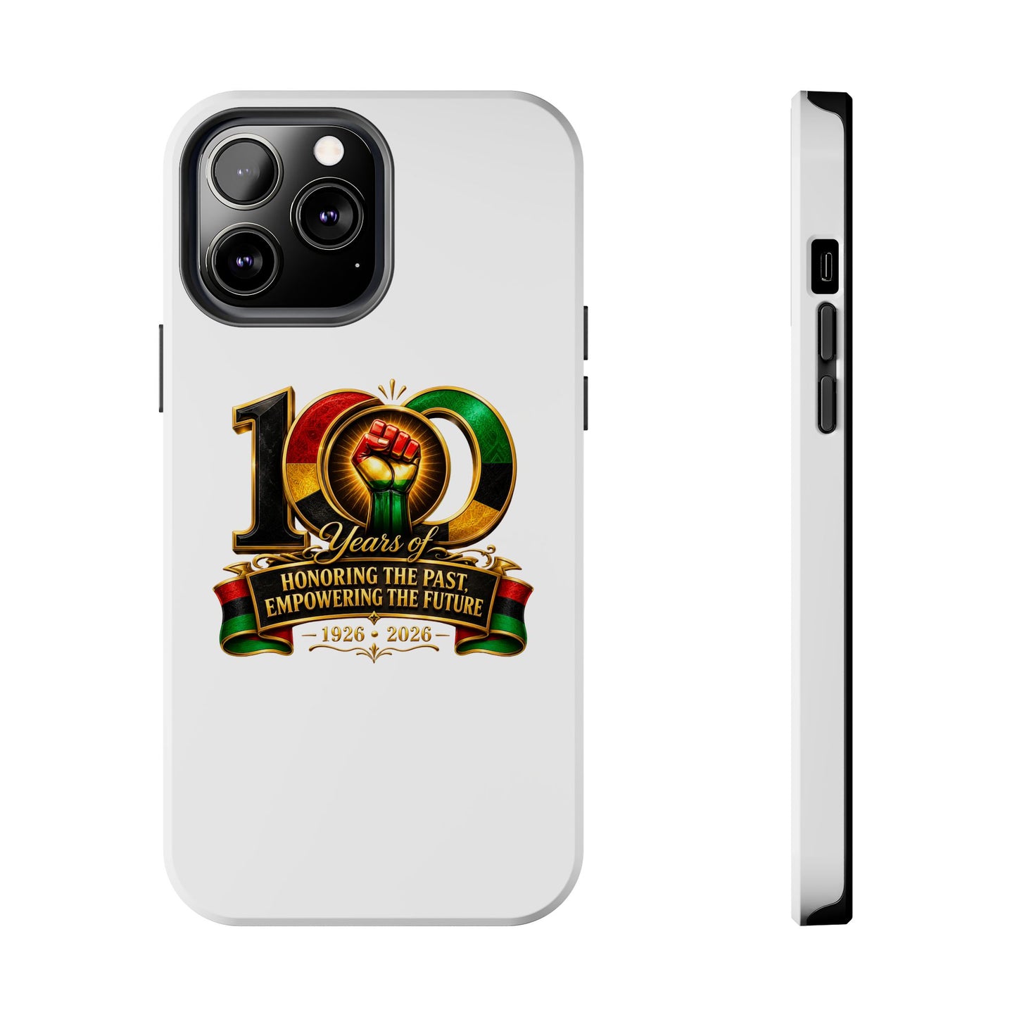 Tough Phone Case — 100 Years: Honoring the Past, Empowering the Future (1926–2026)
