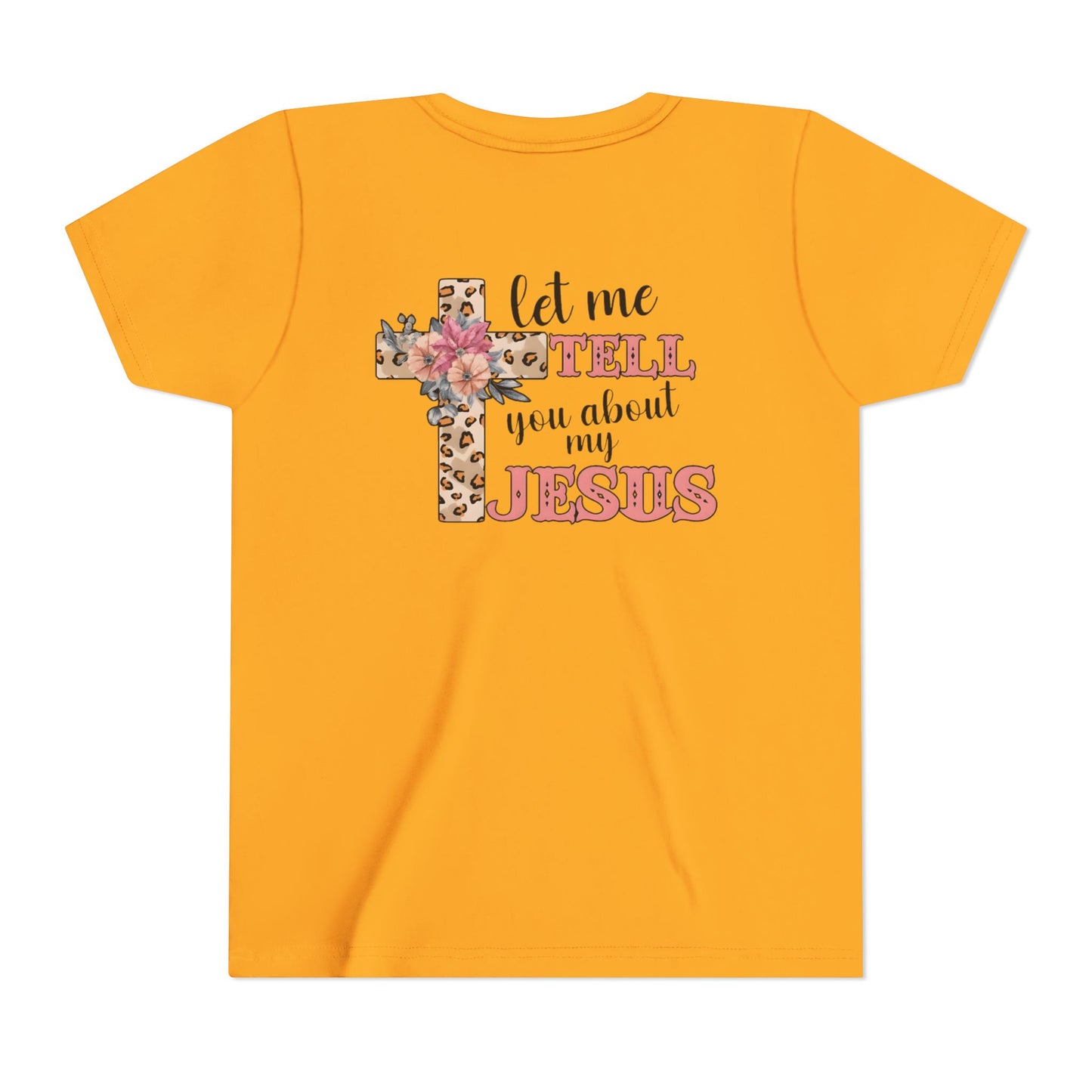 Youth Tee — "Let Me Tell You About My Jesus" Floral Leopard Cross Christian Shirt