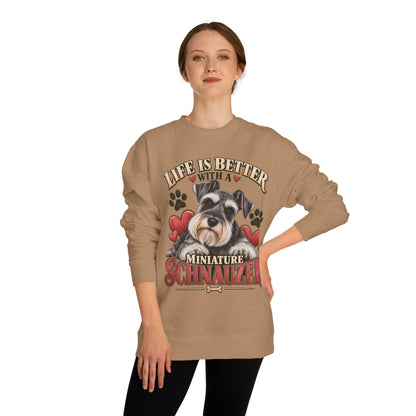 Miniature Schnauzer Sweatshirt — "Life Is Better With A Miniature Schnauzer" Crewneck