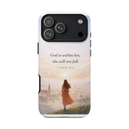 Inspirational Psalm 46:5 Phone Case — 'God is within her, she will not fall' Christian Phone Cover