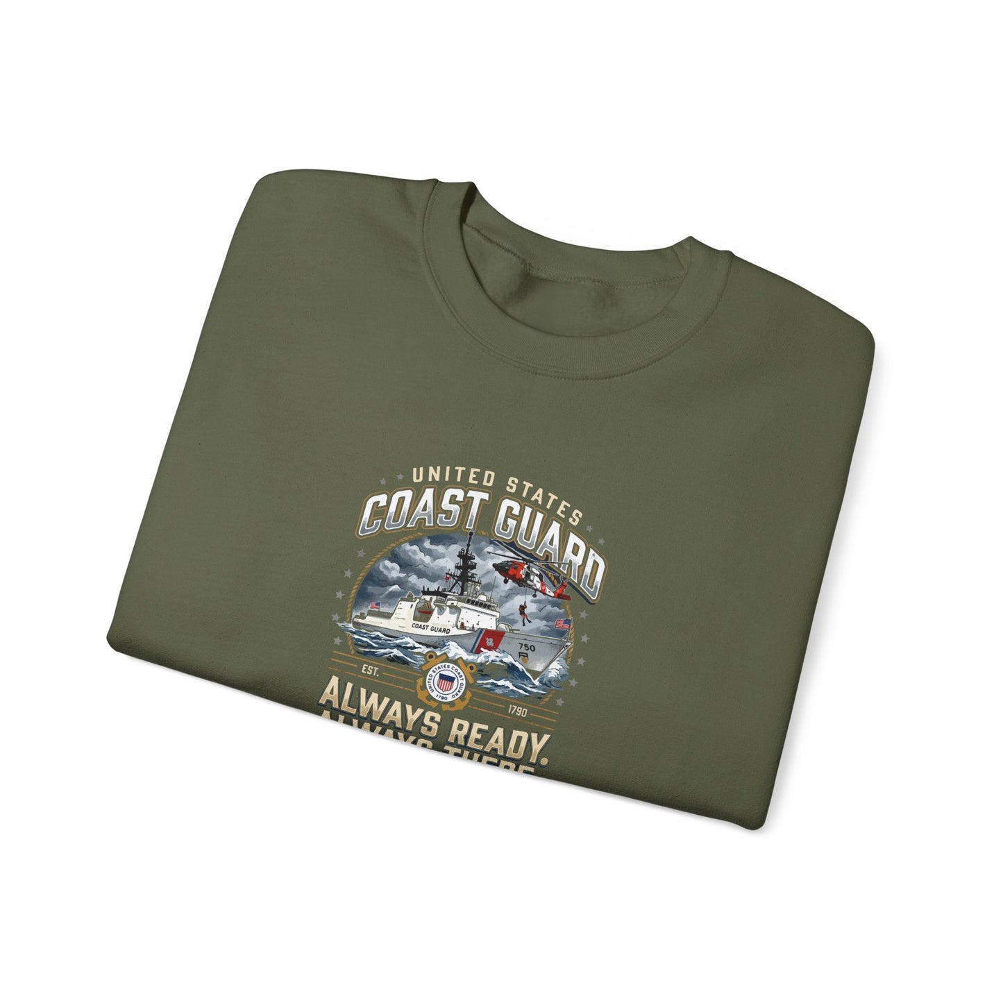 United States Coast Guard Always Ready Always There Sweatshirt