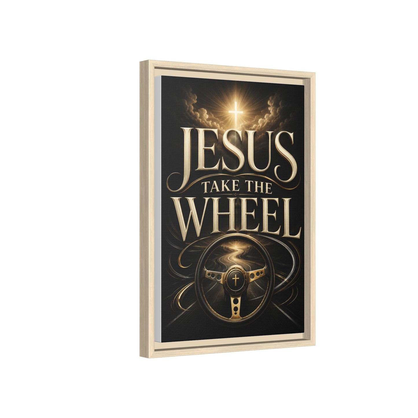 Framed Matte Canvas - "Jesus Take the Wheel" Inspirational Wall Art