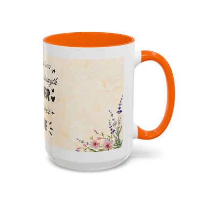 Mother Home Coffee Mug — Floral 'She Gave Us Love, She Gave Us Strength' Accent Mug