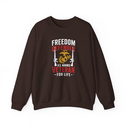 "Freedom Defender U.S. Marines Veteran For Life" Sweatshirt