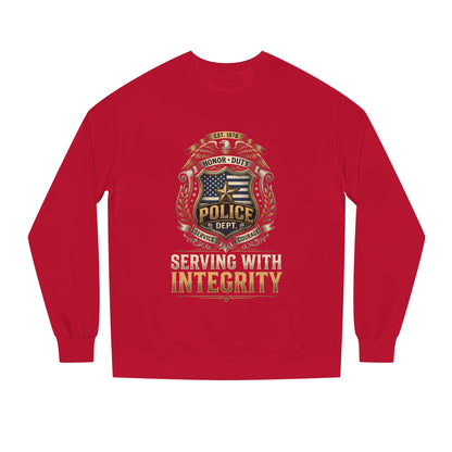 Police Badge Sweatshirt - "Serving With Integrity" Crewneck