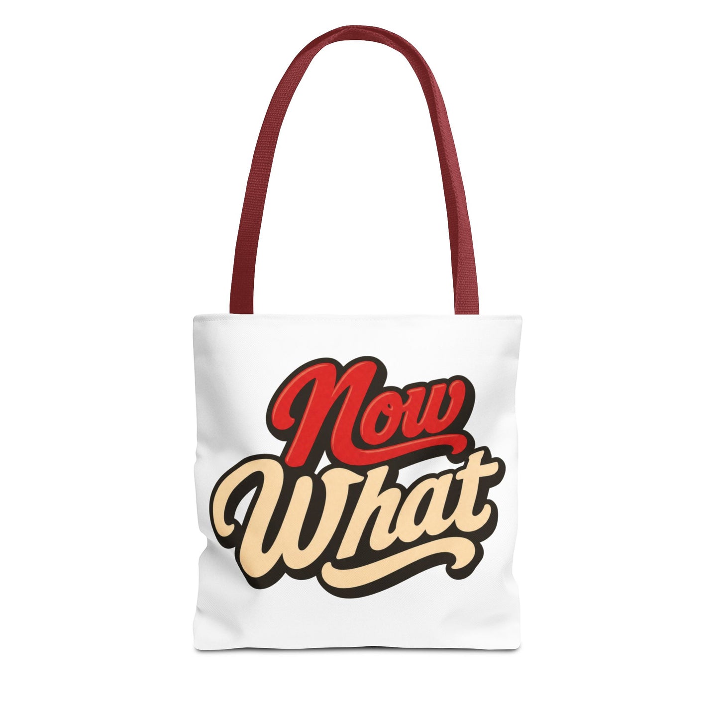 Now What Tote Bag — Retro Script Graphic Tote