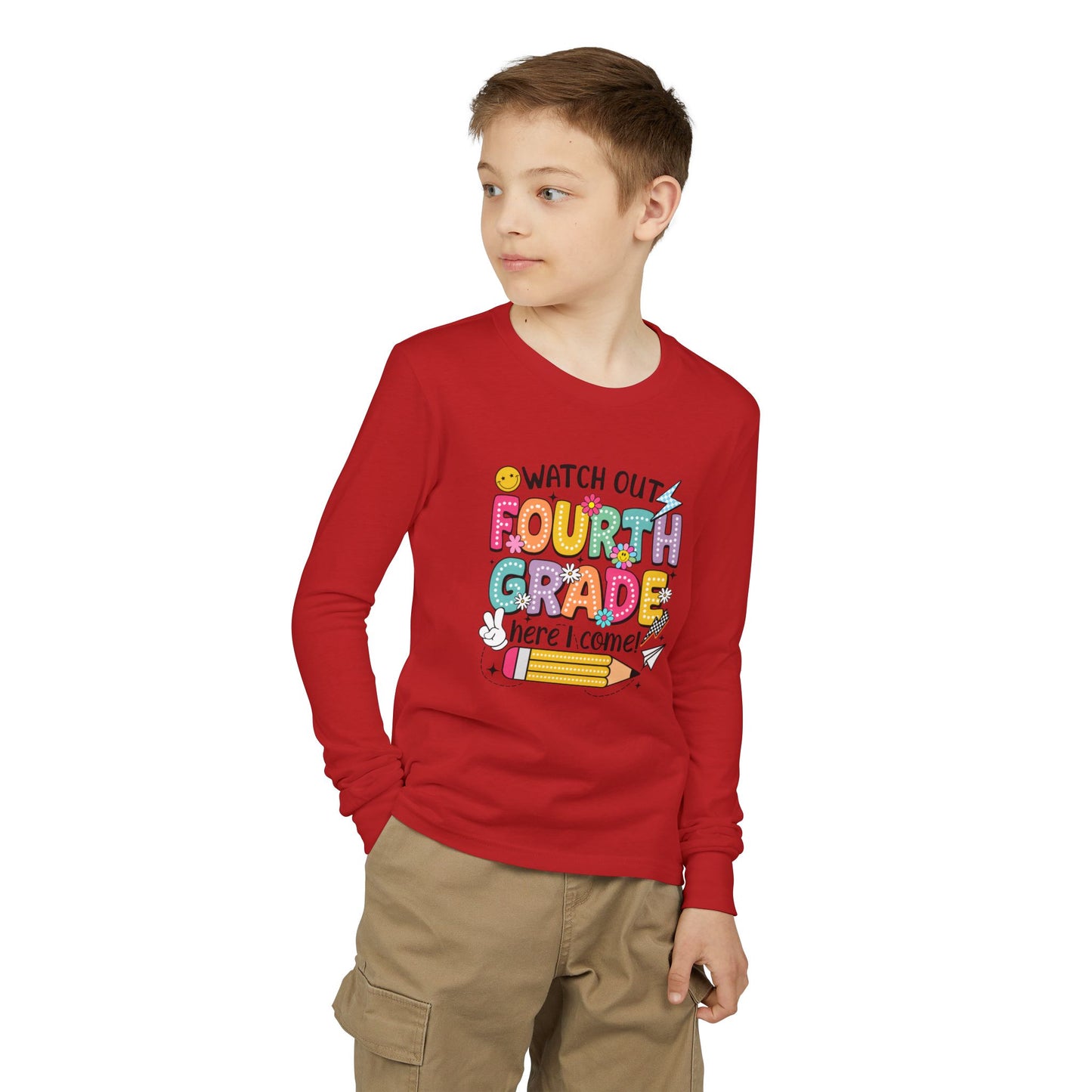 Fourth Grade Back-to-School Long Sleeve Tee — "Watch Out Fourth Grade Here I Come"