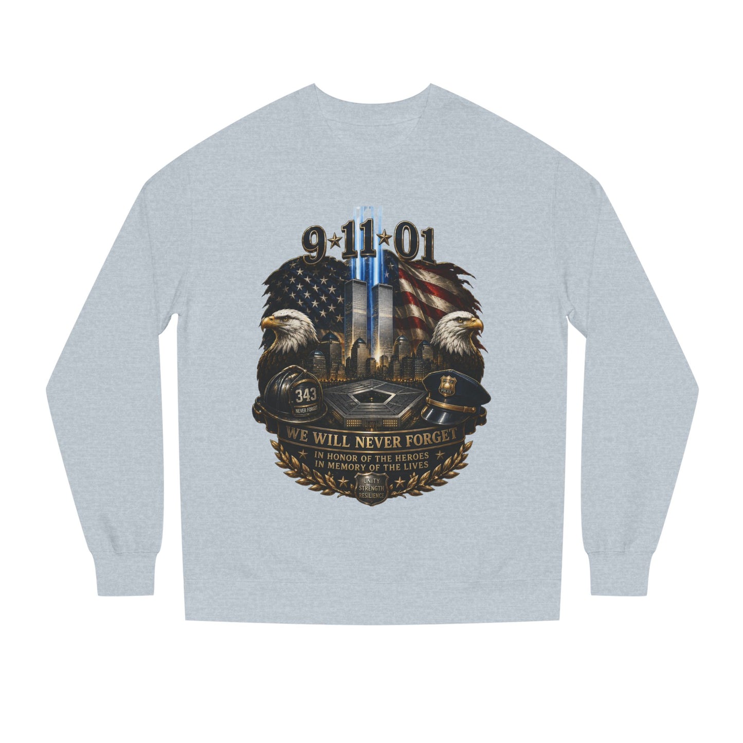 9/11 Memorial Sweatshirt — We Will Never Forget Tribute Crewneck