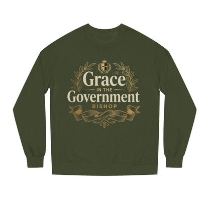Grace in the Government Sweatshirt — Bishop Inspirational Christian Crewneck