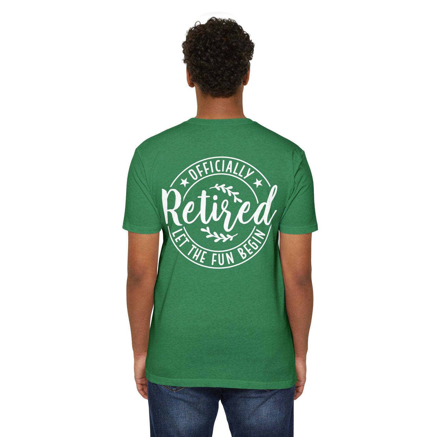 Retired T-Shirt – "Officially Retired, Let the Fun Begin" Retirement Tee