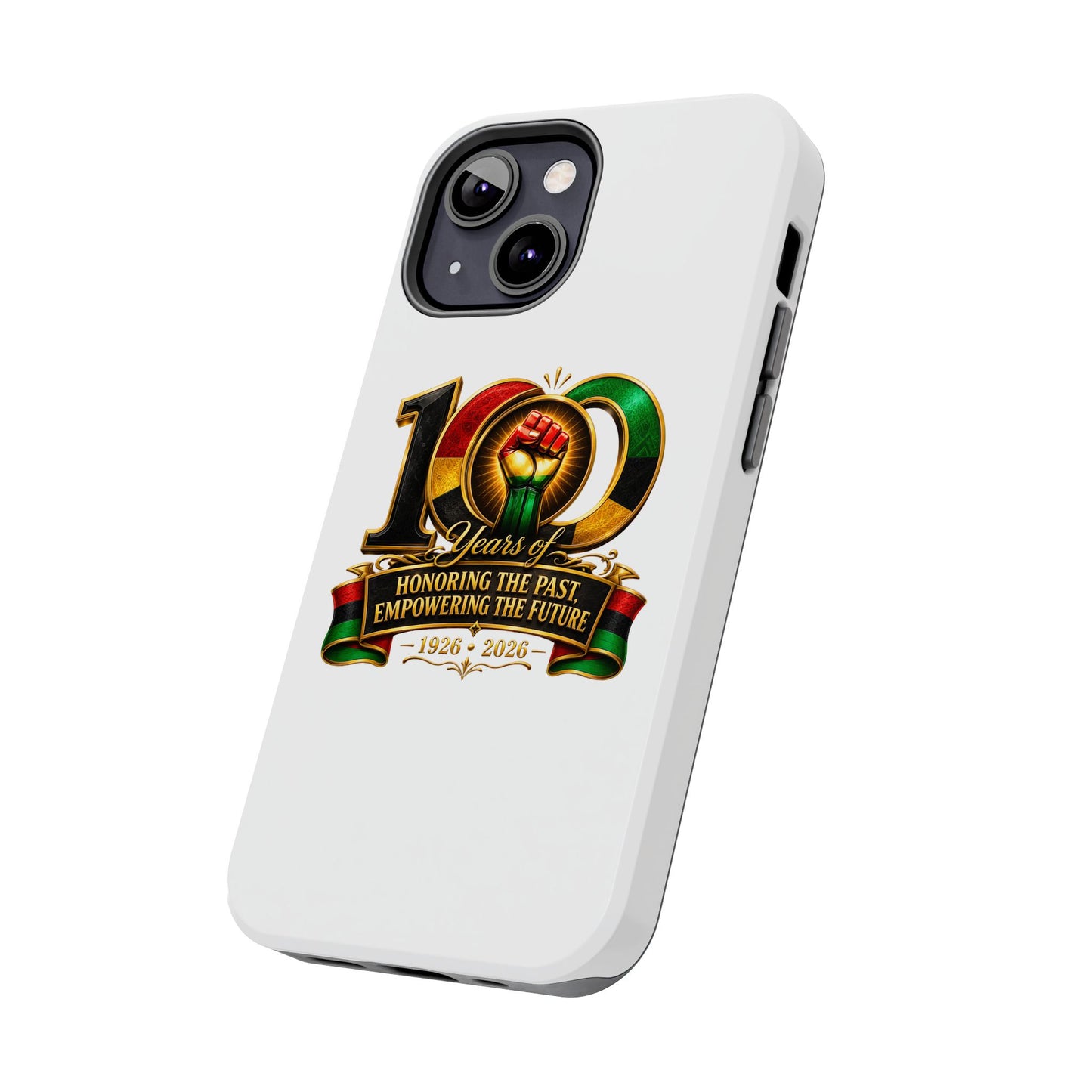 Tough Phone Case — 100 Years: Honoring the Past, Empowering the Future (1926–2026)