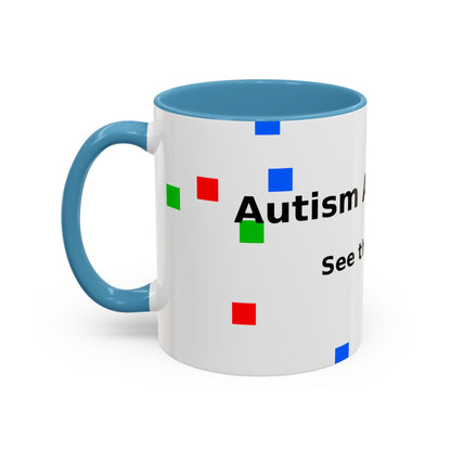 Autism Awareness Accent Mug - "See the Ability" Coffee Cup