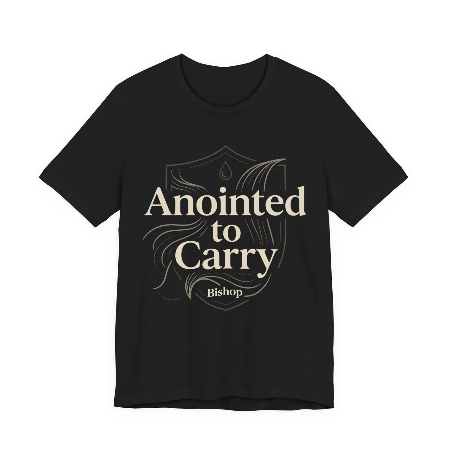 Anointed to Carry T‑Shirt — Inspirational Christian Faith Tee