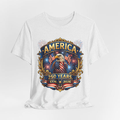 America 250th Anniversary T-Shirt — 1776–2026 Patriotic Eagle Tee