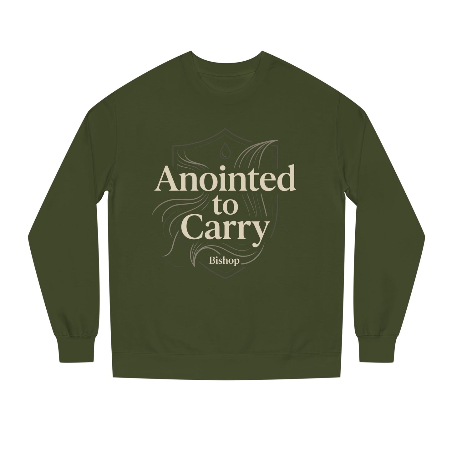 Anointed to Carry Sweatshirt — Faith-Based Bishop Crewneck