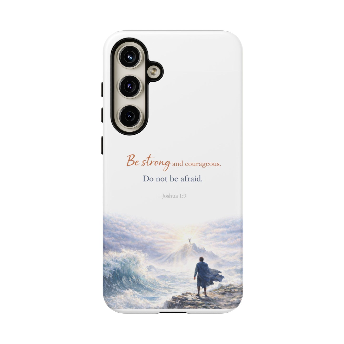 Inspirational 'Be Strong and Courageous' Phone Case — Joshua 1:9 Christian Protective Tough Case