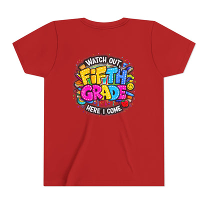 Fifth Grade T‑Shirt for Kids - "Watch Out Fifth Grade Here I Come" Back-to-School Tee