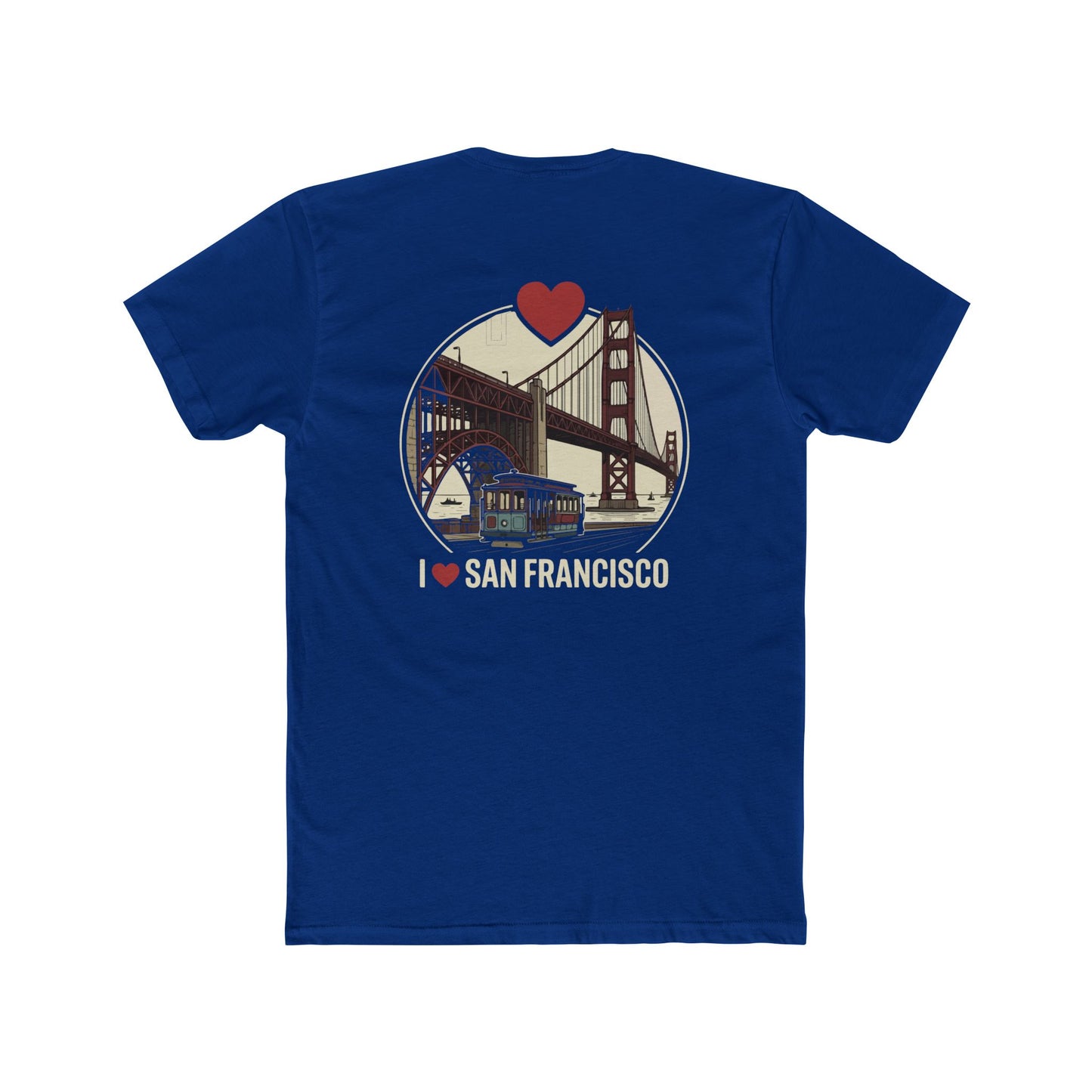 San Francisco Tee — I  San Francisco Golden Gate Bridge T‑Shirt