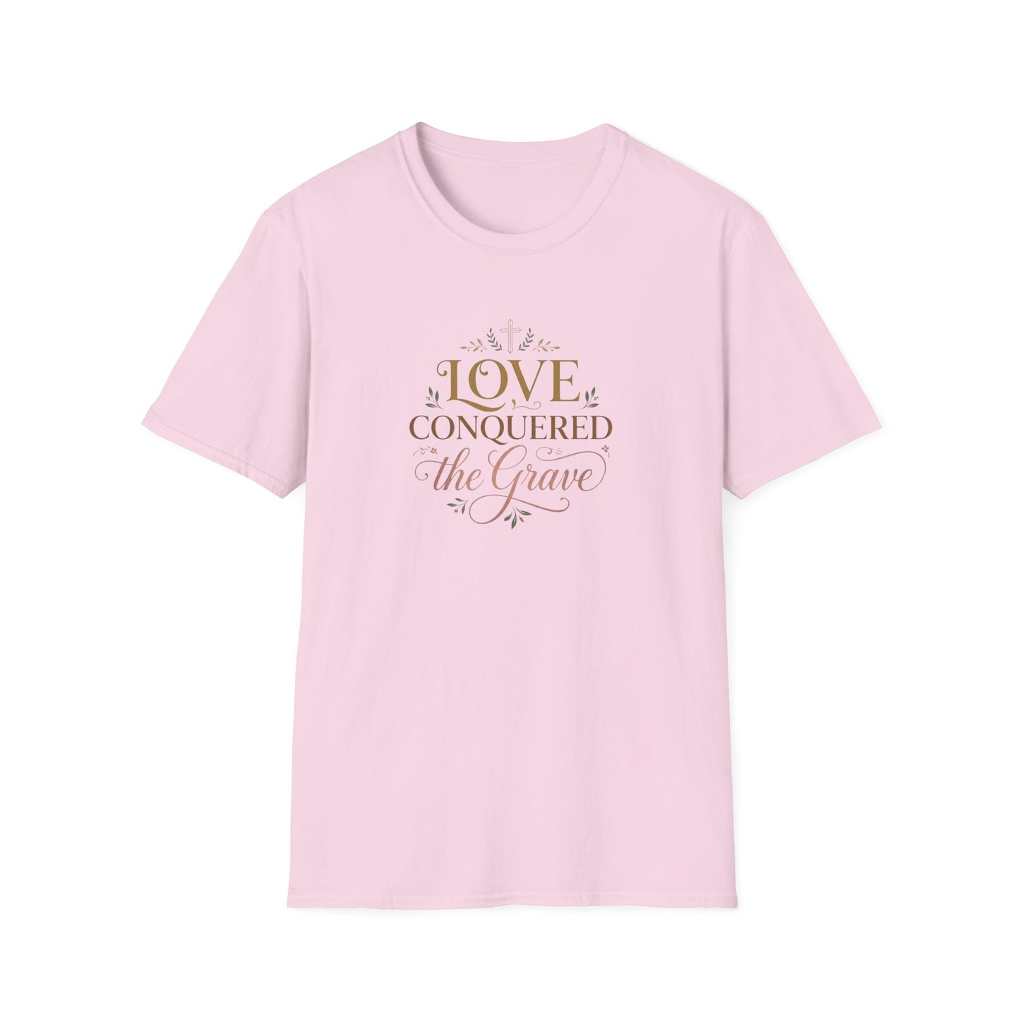 Love Conquered the Grave T-Shirt