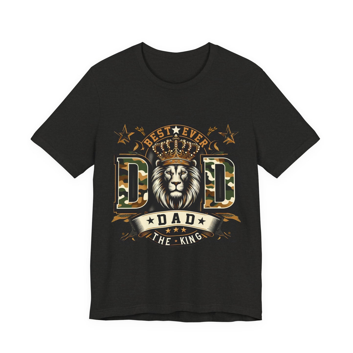 Dad The King Lion Crown T-Shirt — Best Ever Dad Camo Design