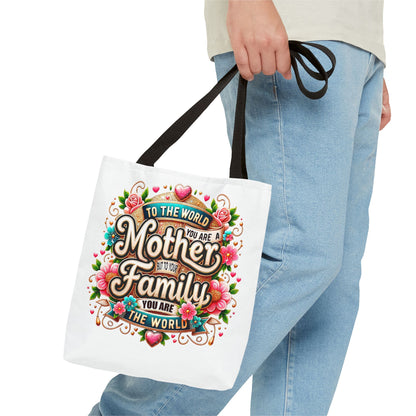 Mother & Family Floral Tote Bag — "To the world you are a Mother" Gift Tote