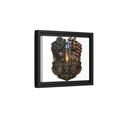9/11 We Will Never Forget Framed Matte Canvas