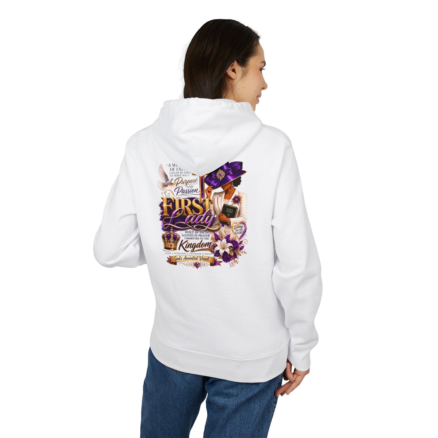 First Lady Inspirational Hoodie — Faith, Family & Royalty Graphic Pullover