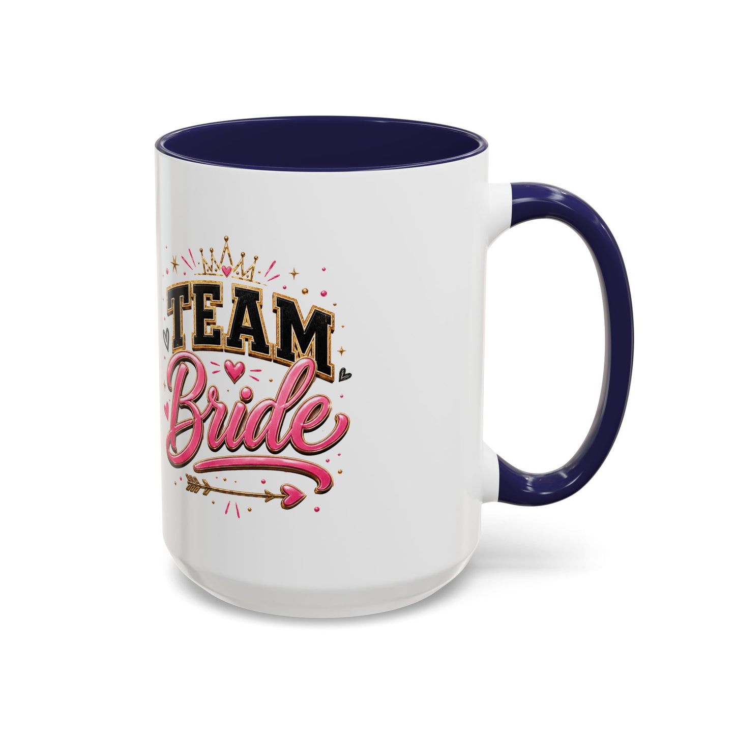 Team Bride Accent Coffee Mug — Pink & Gold Bachelorette Bridal Shower Gift (11/15 oz)