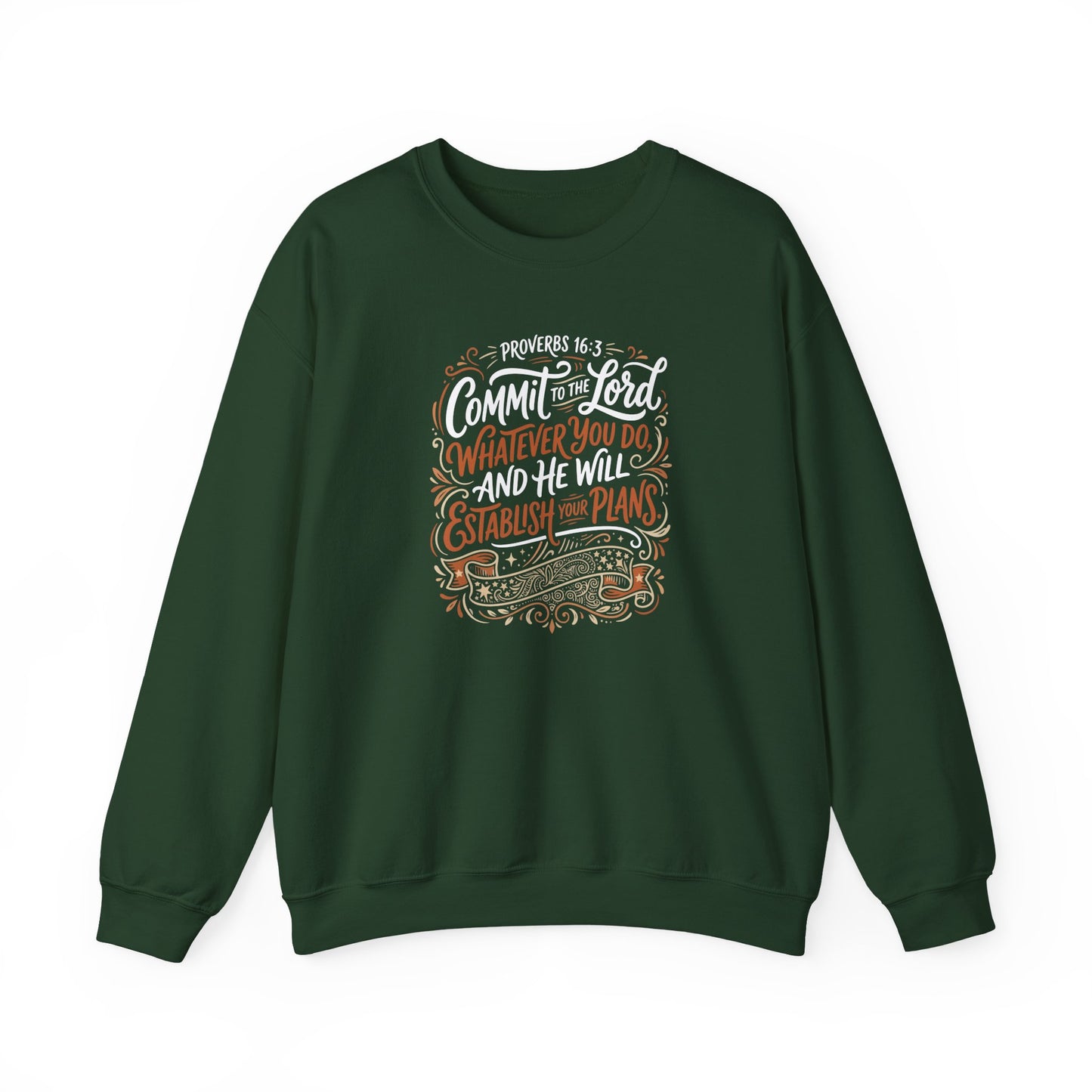 Proverbs 16:3 Commit to the Lord Christian  Sweatshirt