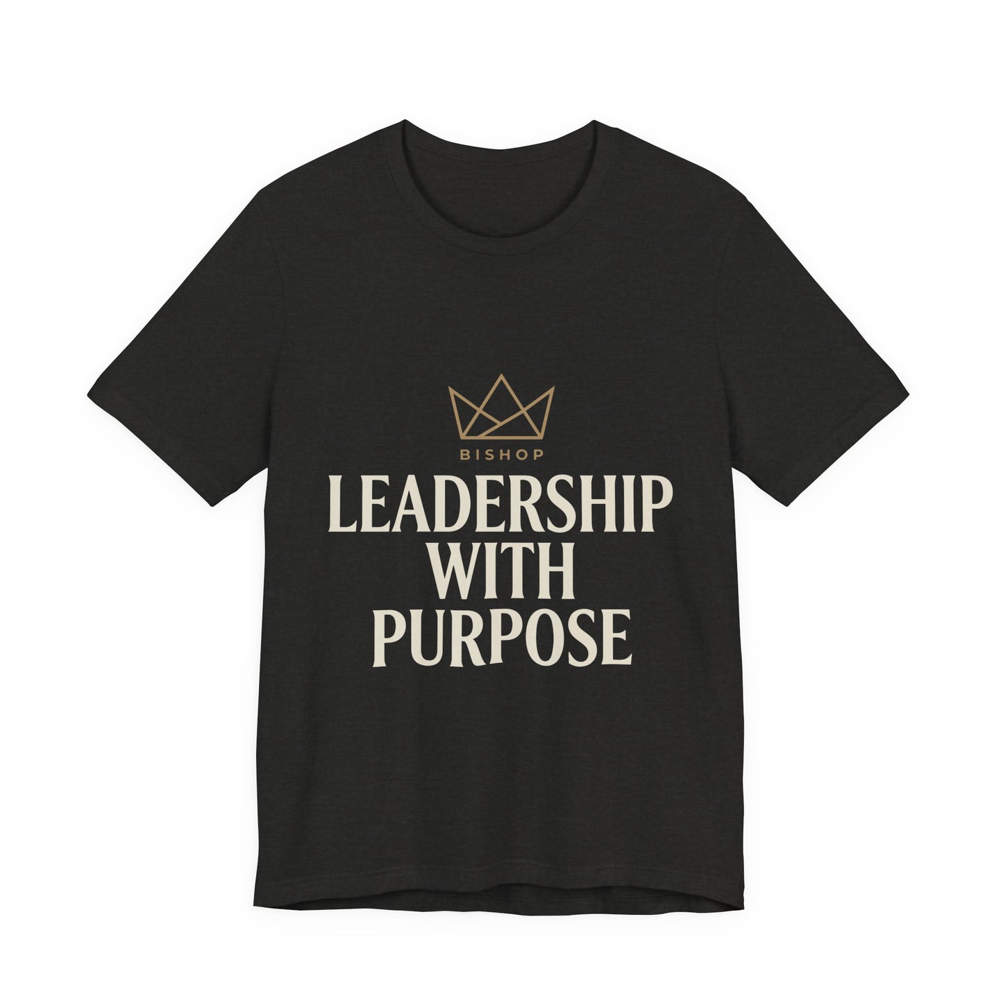 Leadership With Purpose Tee — Inspirational Crown Graphic T-Shirt