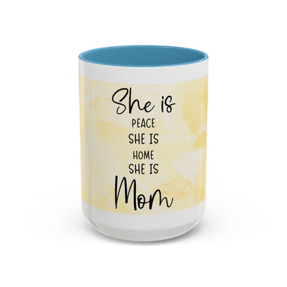 She Is Mom Floral Accent Coffee Mug — 'She is Peace, She is Home' Mother's Day Gift