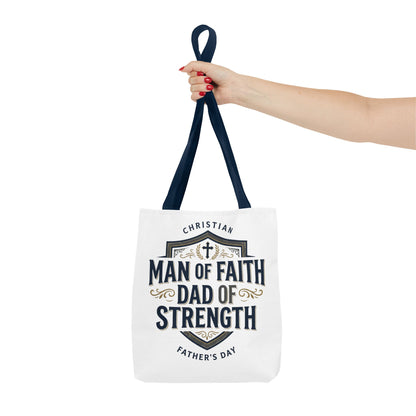 Christian "Man of Faith, Dad of Strength" Tote Bag — Father's Day Gift