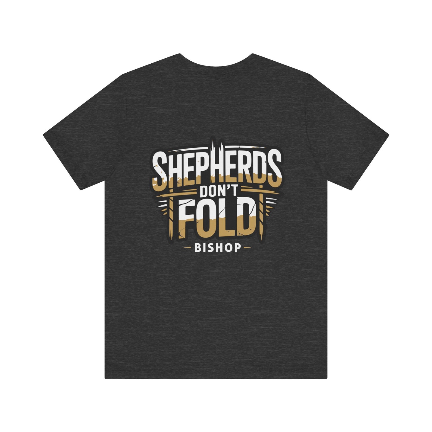 Shepherds Don't Fold Tee — Bishop Poker Cardroom Shirt