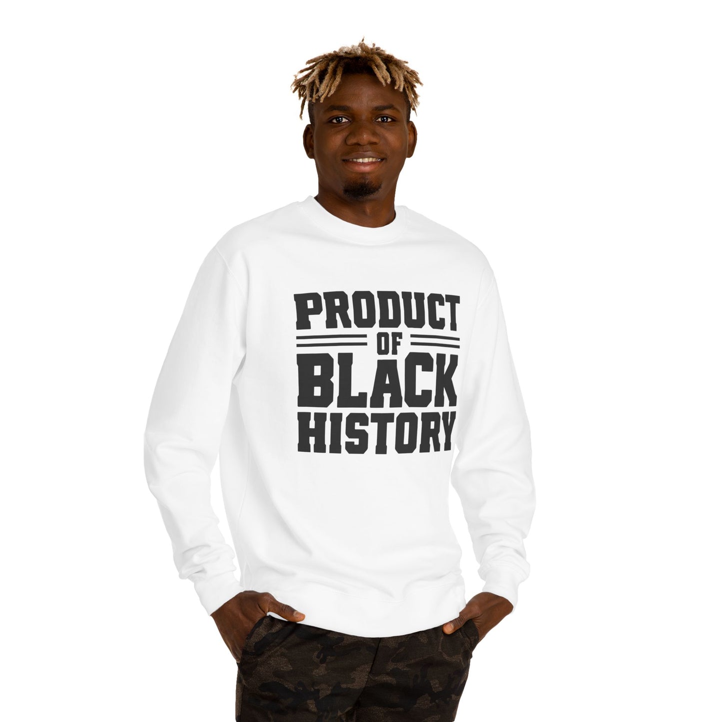 Product of Black History Sweatshirt — Bold Heritage Crewneck