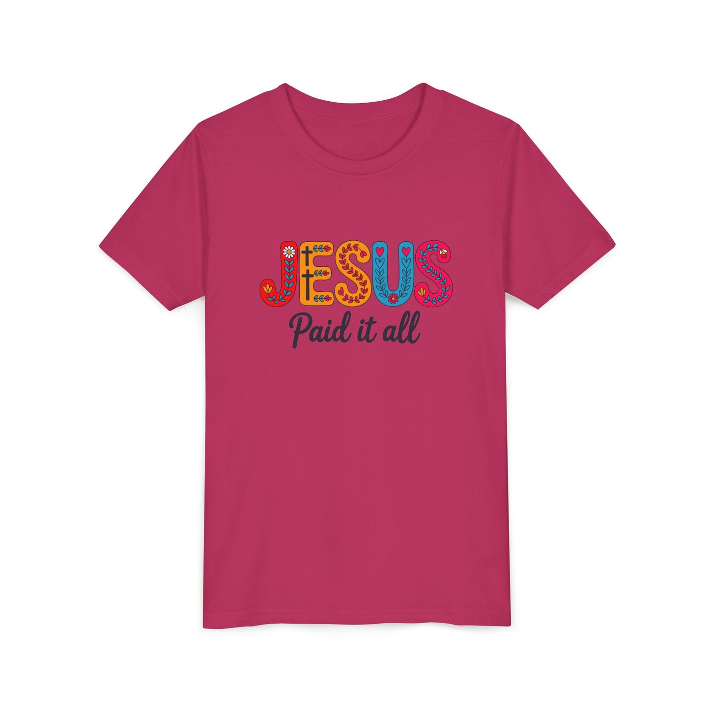 Youth Tee — "Jesus Paid It All" Colorful Faith Graphic