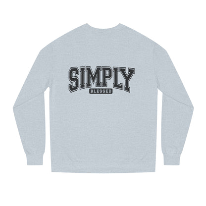 Simply Blessed Sweatshirt — Casual Crewneck Pullover with 'Simply Blessed' Graphic